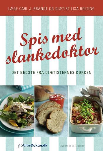 Spis med slankedoktor : det bedste fra diætisternes køkken