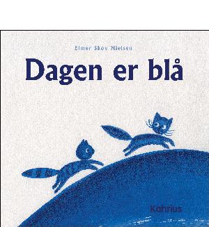 Dagen er blå