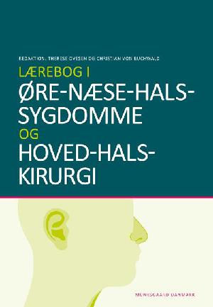 Lærebog i øre-næse-hals-sygdomme og hoved-hals-kirurgi