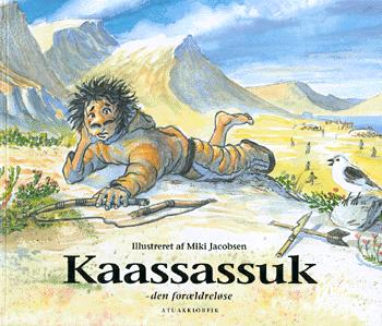 Kaassassuk - den forældreløse