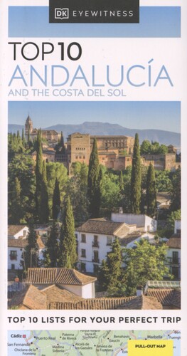 Top 10 Andalucía and the Costa del Sol