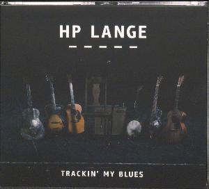 Trackin' my blues : thirty years -