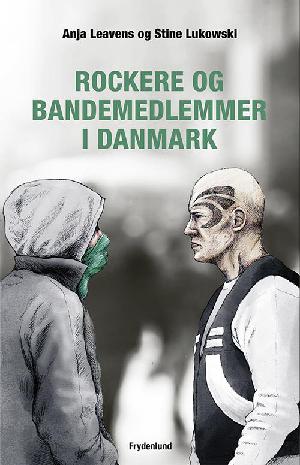 Rockere og bandemedlemmer i Danmark