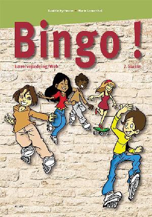 Bingo! : elevbog/web : 5.-6. klasse -- Lærervejledning/web