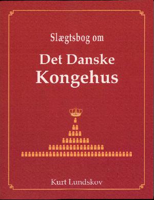 Slægtsbog om det danske kongehus