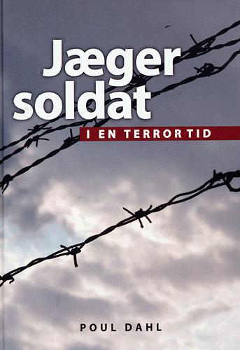 Jægersoldat - i en terrortid