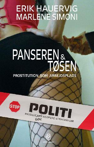 Panseren og tøsen : prostitution som arbejdsplads
