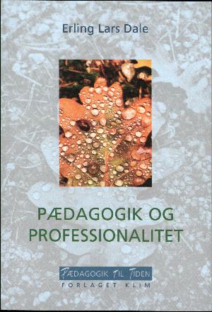 Pædagogik og professionalitet