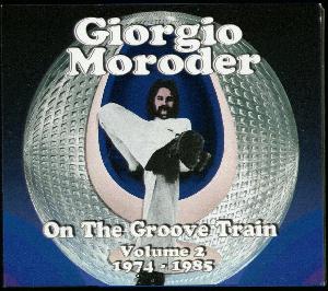 On the groove train, volume 2 : 1974-1985
