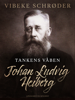 Tankens våben : Johan Ludvig Heiberg