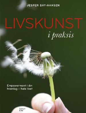 Livskunst i praksis