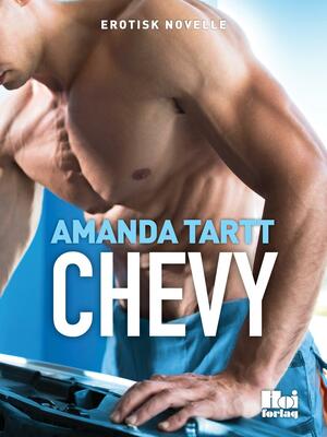 Chevy : erotisk novelle