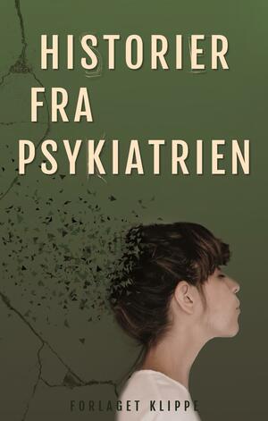 Historier fra psykiatrien