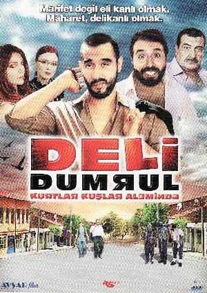 Deli Dumrul : kurtlar kuşlar aleminde