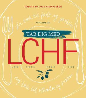 Tab dig med LCHF