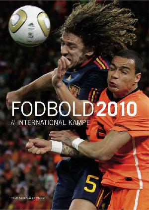 Fodbold, internationale kampe. 2010 (50. årgang)