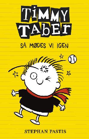 Timmy Taber - så mødes vi igen