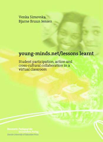 Young-minds.net/lessons learnt : student participation, action and cross-cultural collaboration in a virtual classroom