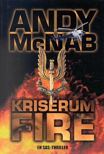Kriserum fire : en SAS-thriller