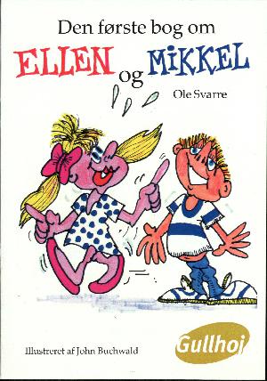 Den første bog om Ellen og Mikkel