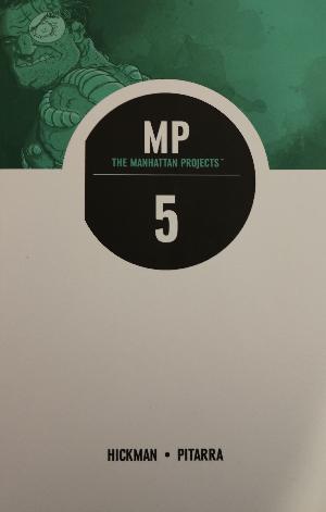 The Manhattan projects : MP. 5