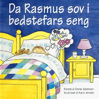 Da Rasmus sov i bedstefars seng