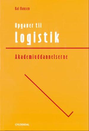 Logistik - partnerskab i logistikkæden -- Opgave og casesamling