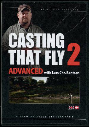 Casting that fly. 2 : Advanced