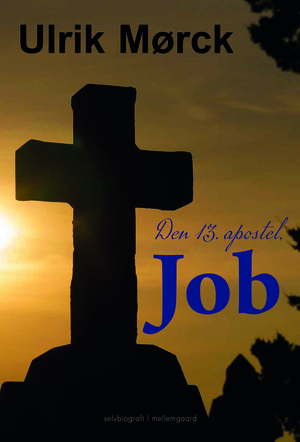 Job, den 13. apostel