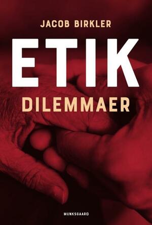 Etik - dilemmaer