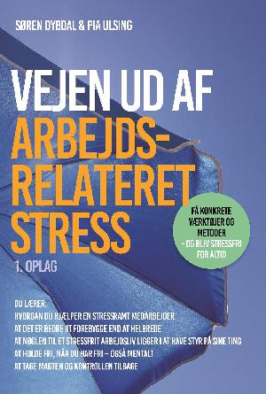 Vejen ud af arbejdsrelateret stress