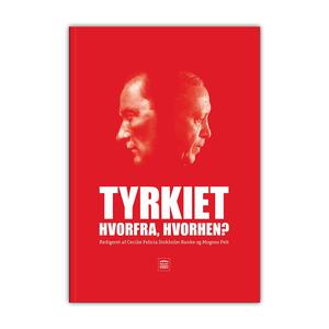 Tyrkiet - hvorfra, hvorhen