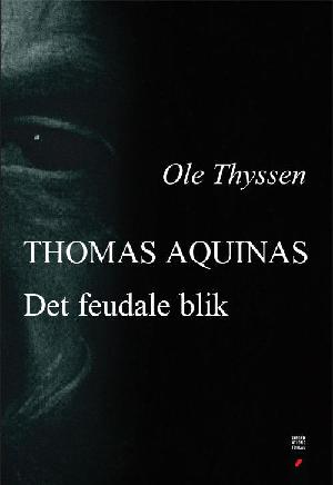 Thomas Aquinas : det feudale blik