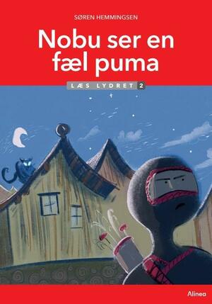 Nobu ser en fæl puma