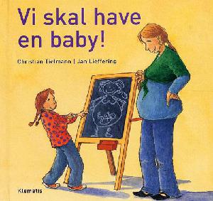 Vi skal have en baby!