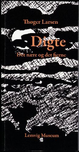 Digte : det nære og det fjerne