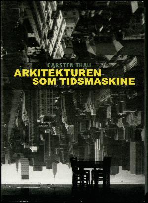 Arkitekturen som tidsmaskine