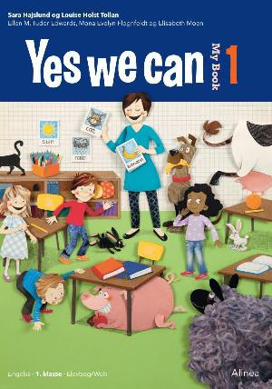 Yes we can 1 : my book : 1. klasse. Teacher's book