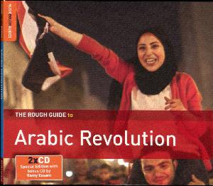 The rough guide to Arabic revolution