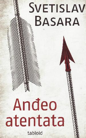 Anðeo atentata : tabloid