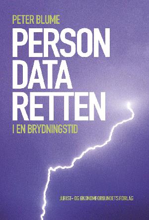 Persondataretten - i en brydningstid : store og små persondata - persondatarettens grundproblemer