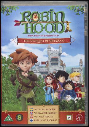 Robin Hood - mischief in Sherwood - the conquest of Sherwood