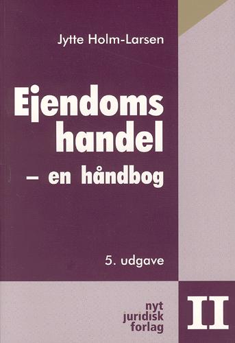 Ejendomshandel : en håndbog. Bind 2