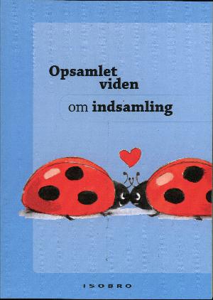 Opsamlet viden om indsamling