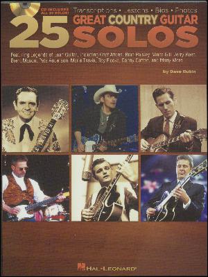 25 great country guitar solos : transcriptions, lessons, bios, photos