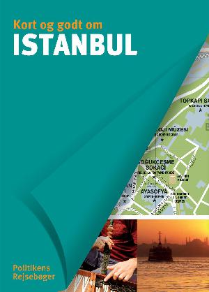 Kort og godt om Istanbul