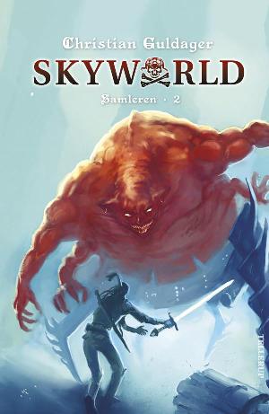 Skyworld. 2 : Samleren