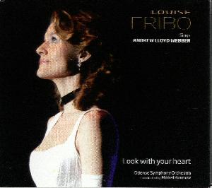 Look with your heart : Louise Fribo sings Andrew Lloyd Webber