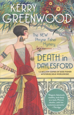 Death in Daylesford : the new Phryne Fisher mystery