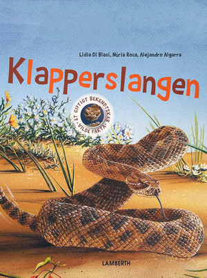 Klapperslangen : et giftigt bekendtskab